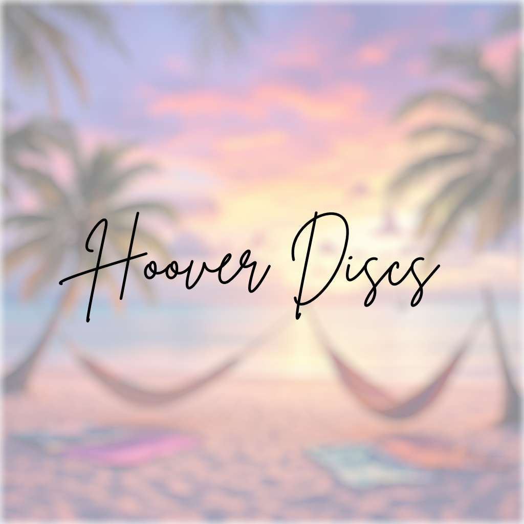 Vacay Vibes Hoover Discs